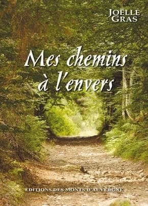 Mes chemins à l'envers : nouvelles