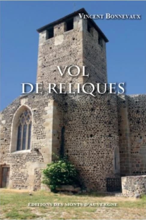Vol de reliques : roman