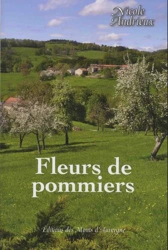 Fleurs de pommiers : roman