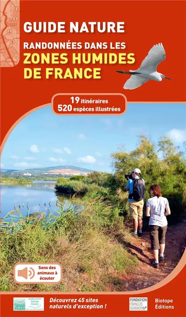 Randonnées dans les zones humides de France : guide nature