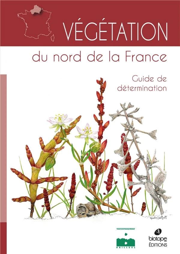 Végétation du Nord de la France : guide de détermination