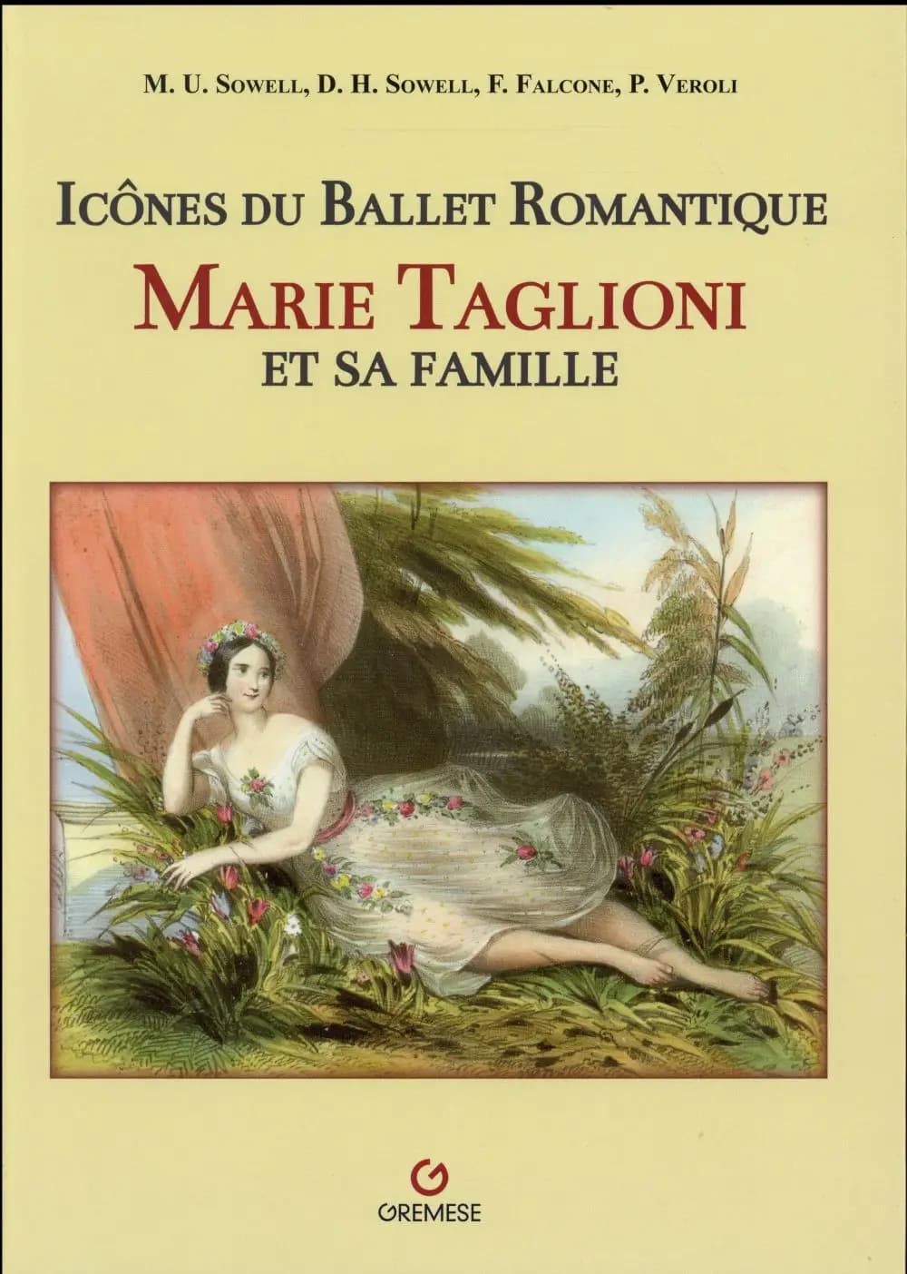 Icônes du ballet romantique : Marie Taglioni et sa famille