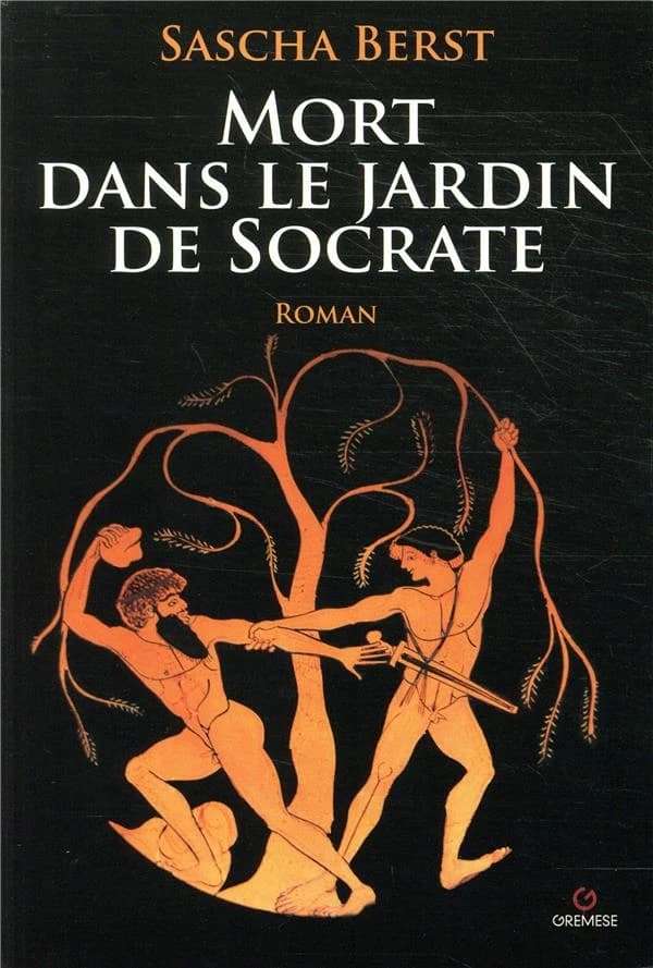 Mort dans le jardin de Socrate : roman