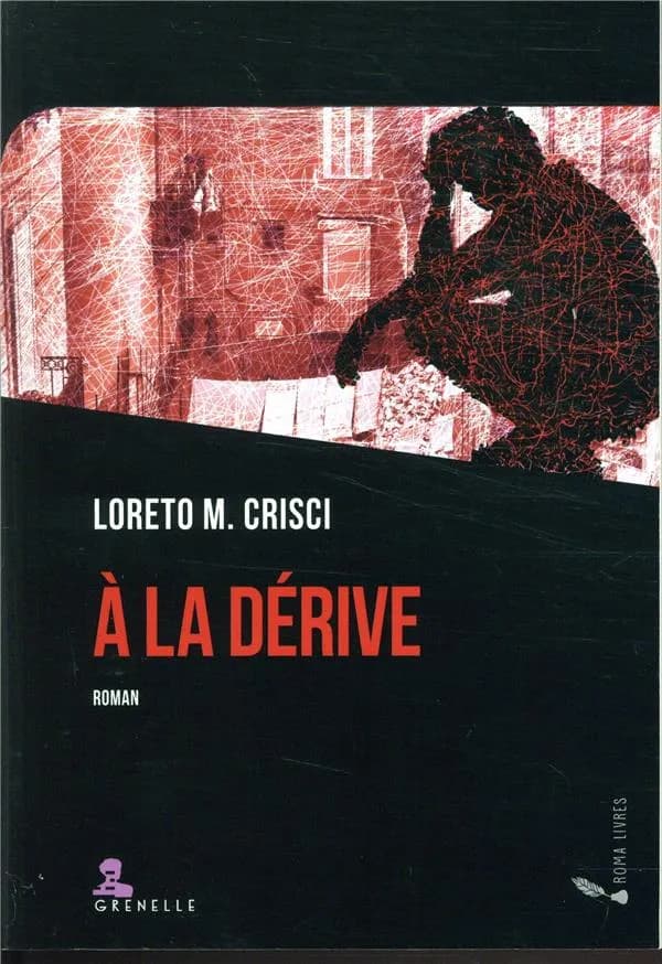 À la dérive : roman