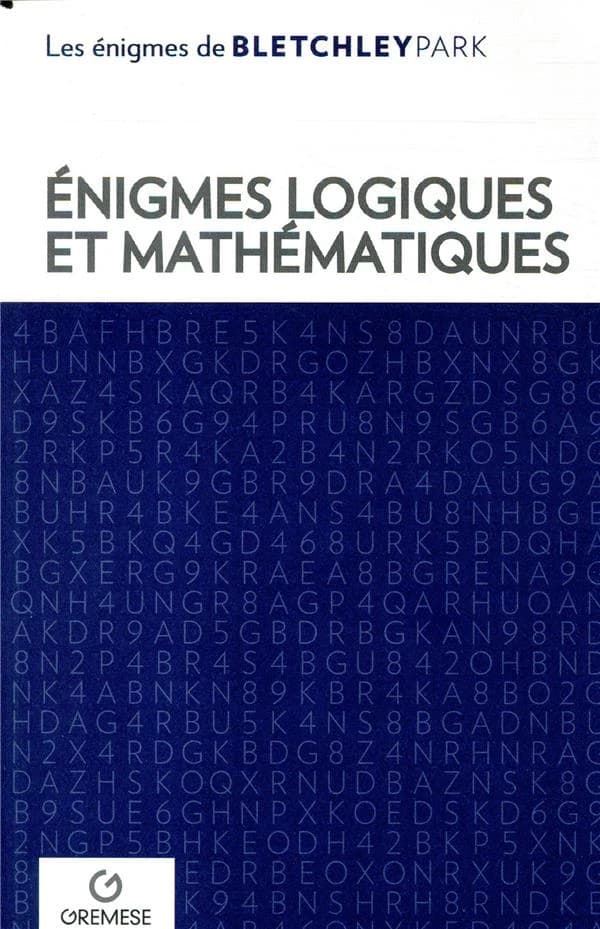 Énigmes logiques et mathématiques