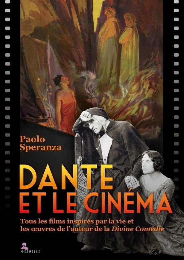 Dante et le cinéma : les films inspirés de la vie et des oeuvres de l'auteur de la "Divine Comédie"