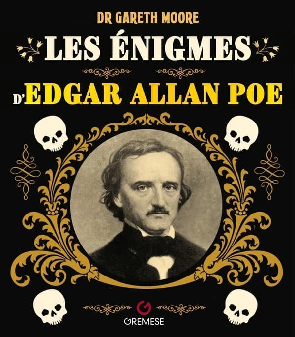 Les énigmes d'Edgar Allan Poe : plus de 120 énigmes pleines de mystères et de fantaisie