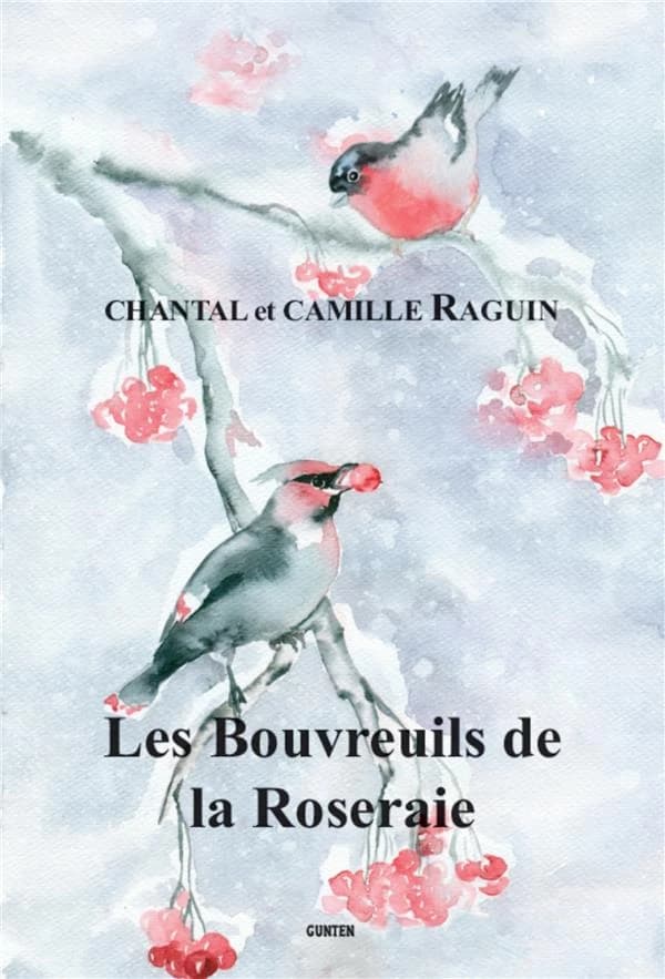 Les bouvreuils de la roseraie
