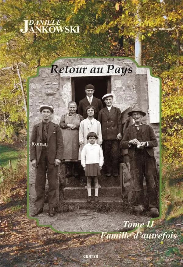 Retour au pays Tome 2 : famille d'autrefois