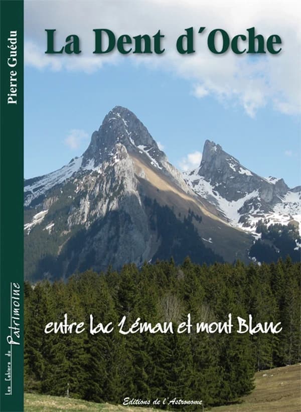 La Dent d'Oche : entre lac Léman et mont Blanc