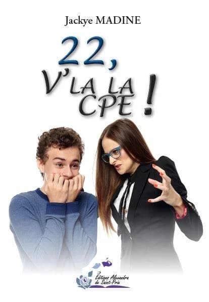 22, v'la la CPE !