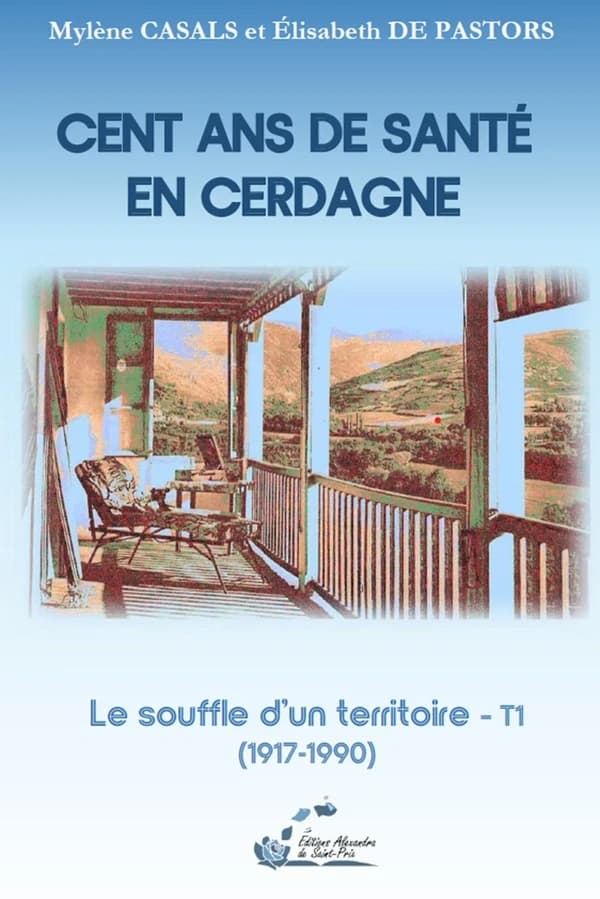 Le souffle d'un territoire : 1917-1990