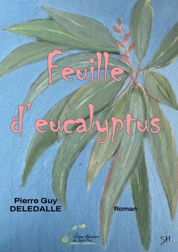 Feuille d'eucalyptus : roman