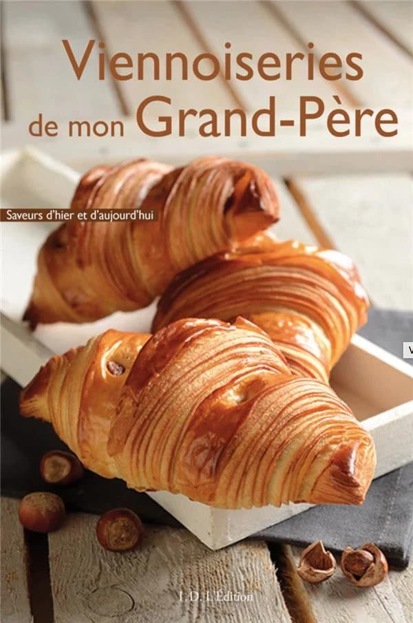Les viennoiseries de mon grand-père