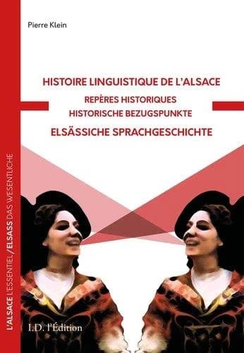 Histoire linguistique de l'Alsace : repères historiques et bref aperçu sur la problématique linguistique alsacienne