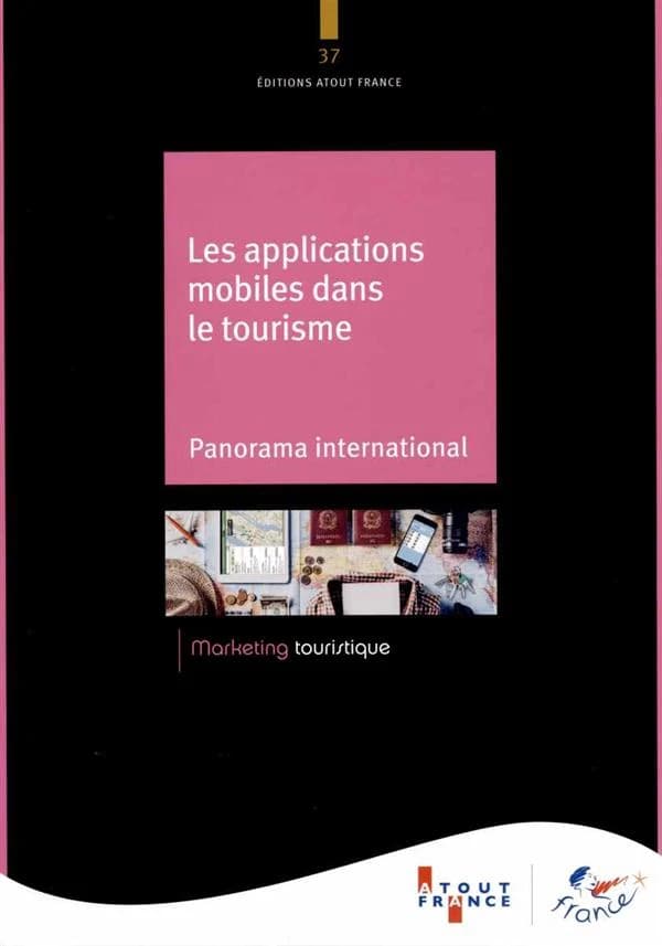 Les applications mobiles dans le tourisme : panorama international