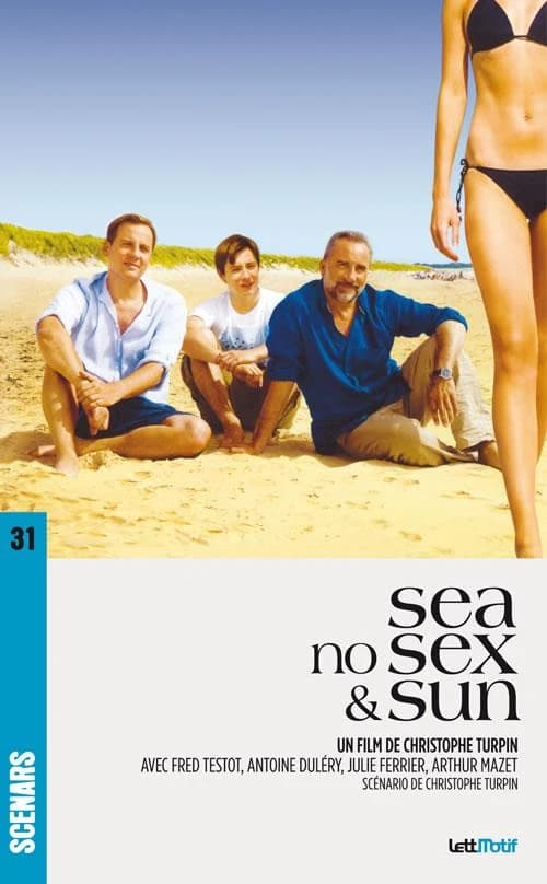 Sea no sex & sun : version de tournage du 29 mai 2011