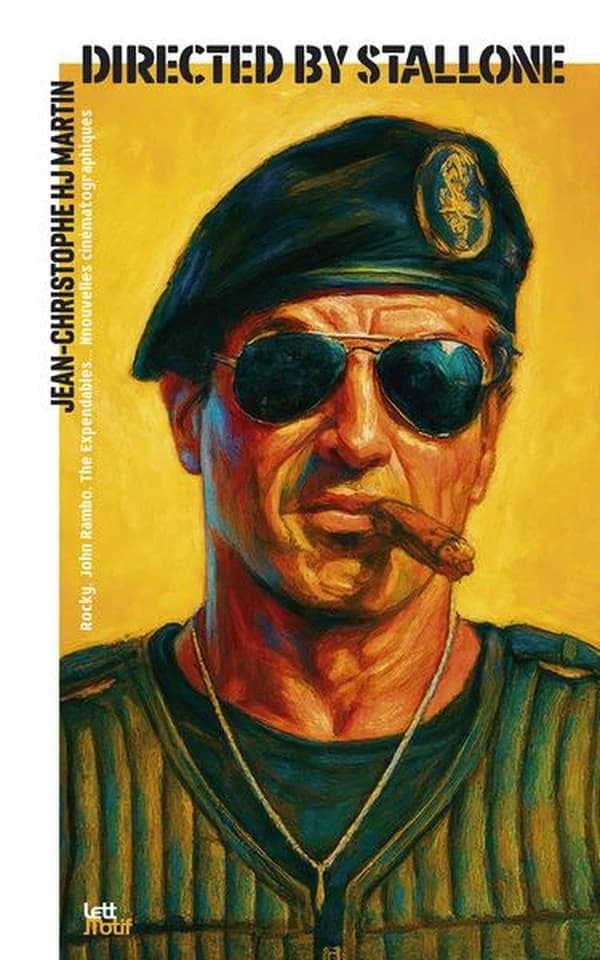 Directed by Sylvester Stallone : nouvelles (Nouvelle éd.) Jean-Christophe HJ Martin