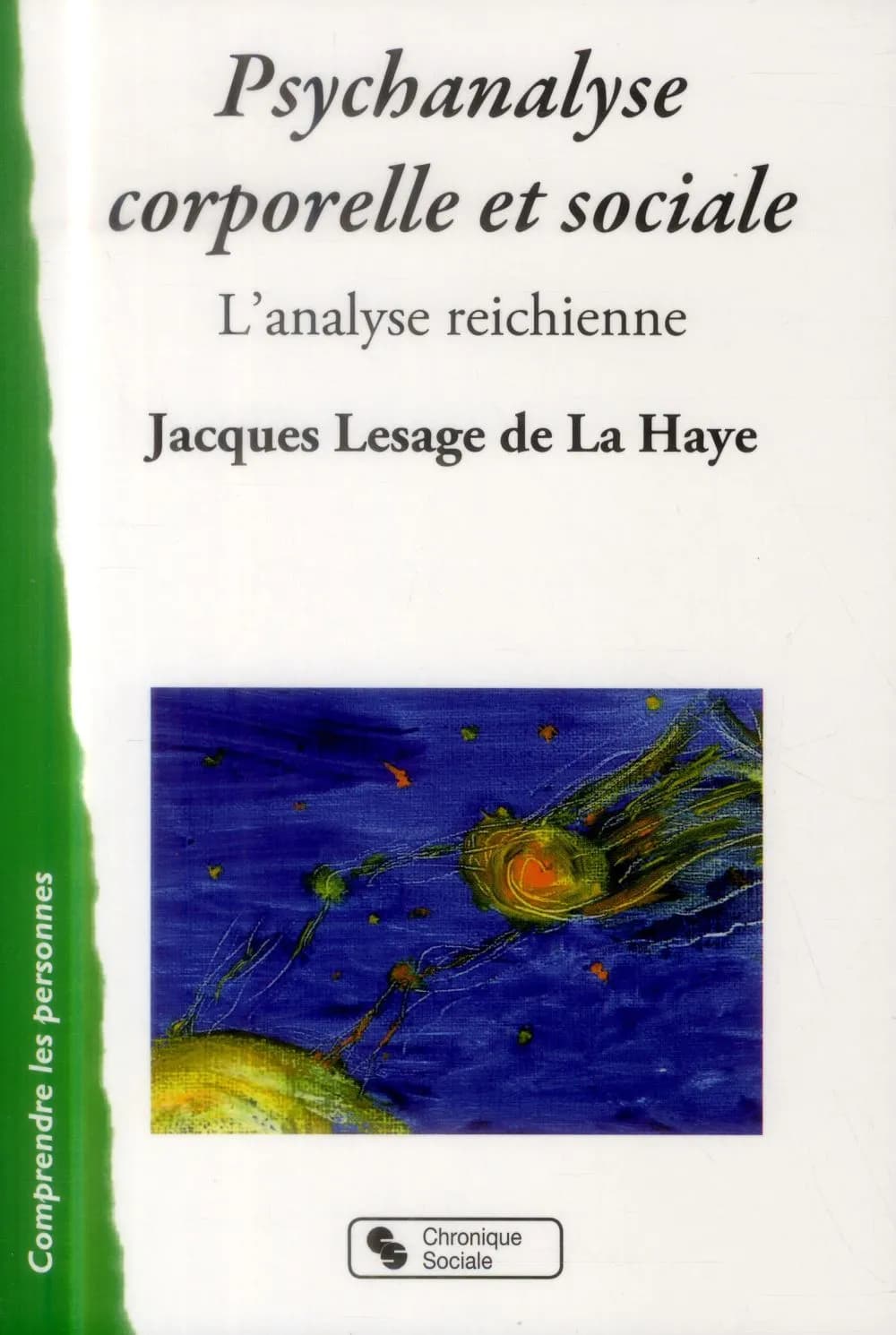 Psychanalyse corporelle et sociale : l'analyse reichienne