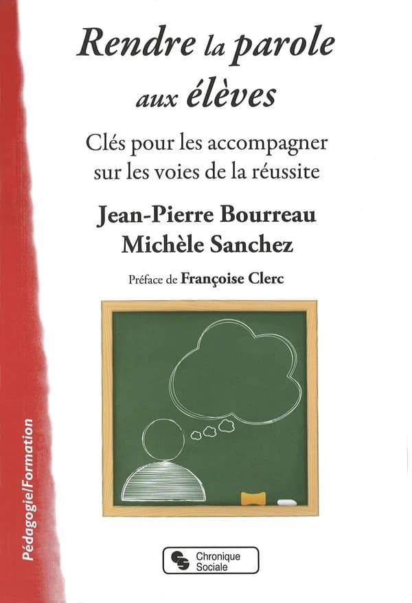 Rendre la parole aux élèves : clés pour les accompagner sur les voies de la réussite