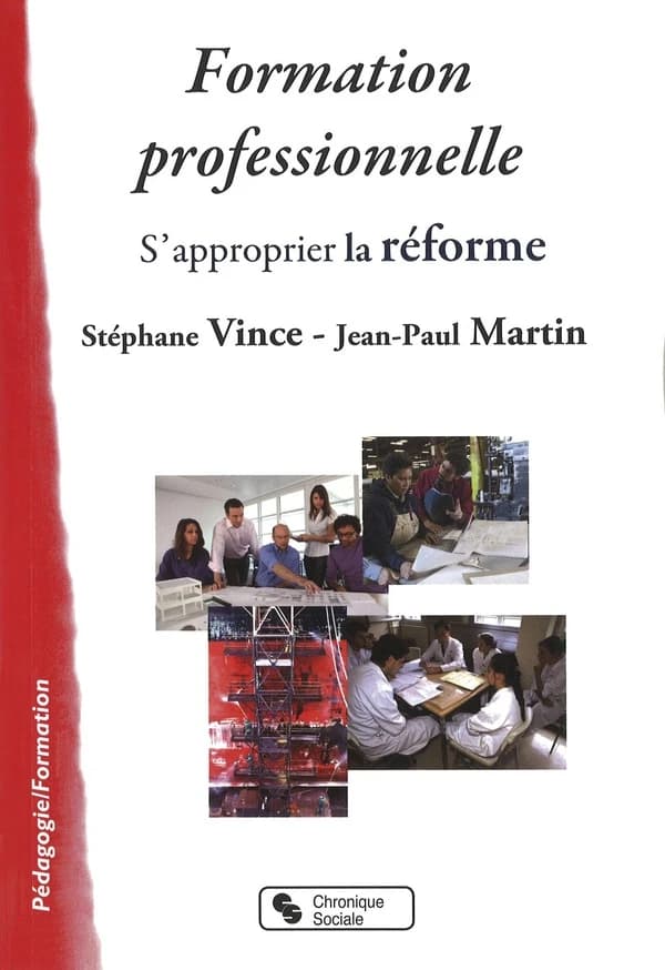 Formation professionnelle : s'approprier la réforme