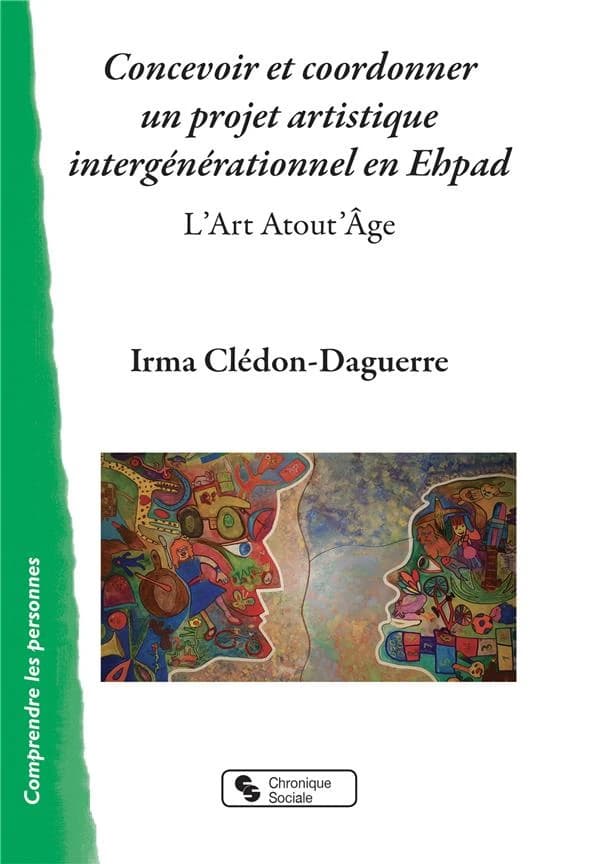 Concevoir et coordonner un projet artistique intergénérationnel en Ehpad : L'Art Atout'Âge