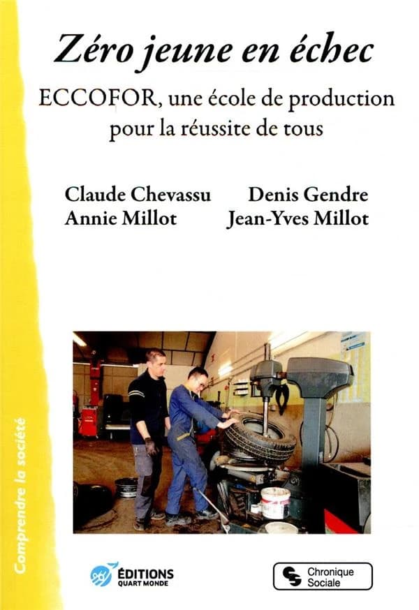 Zéro jeune en échec : Eccofor, une école de production pour la réussite de tous