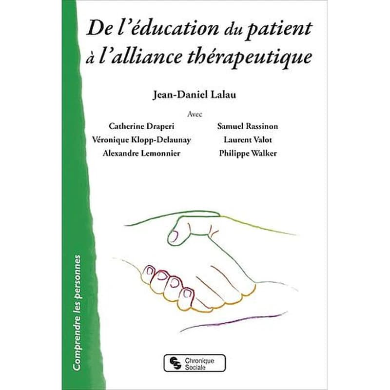 De l'éducation du patient à l'alliance thérapeutique