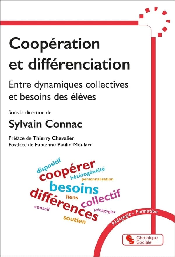 Coopération et différenciation : entre dynamiques collectives et besoins des élèves