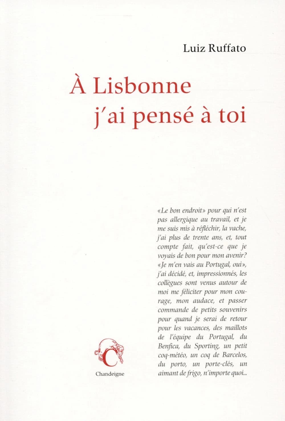 À Lisbonne j'ai pensé à toi