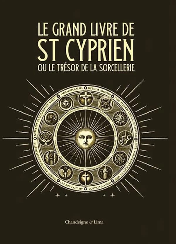 Le grand livre de saint Cyprien : ou Le trésor de la sorcellerie