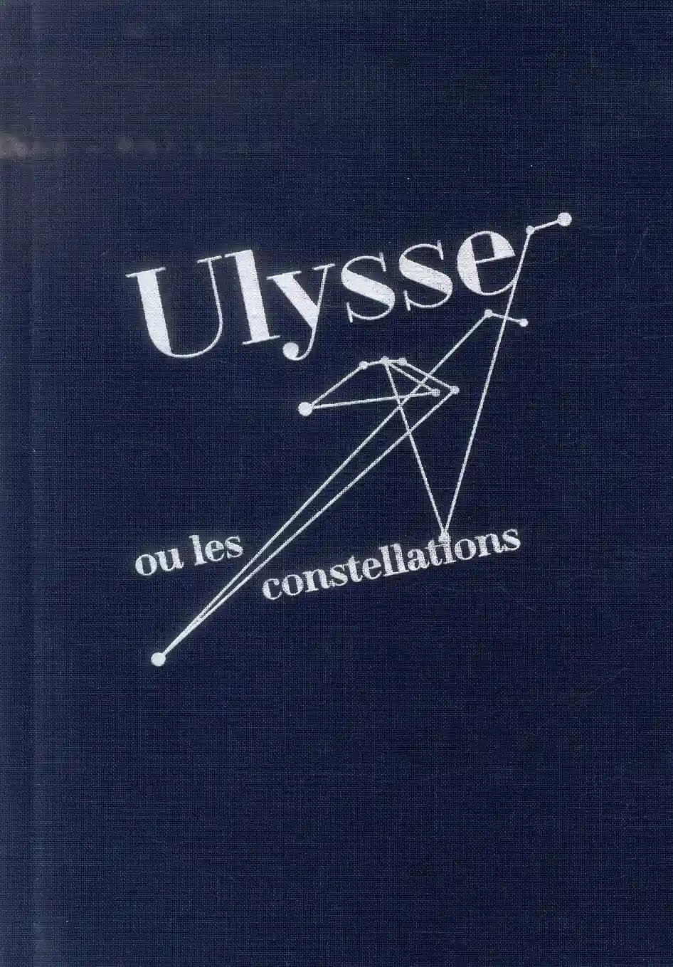 Ulysse ou Les constellations