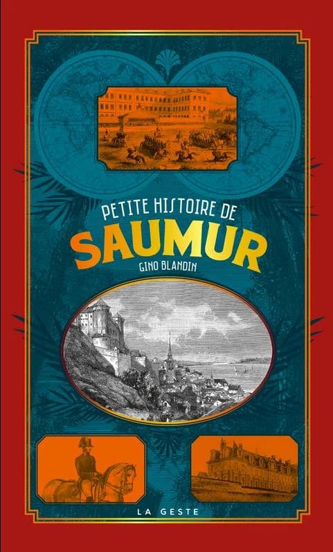 Petite histoire de Saumur