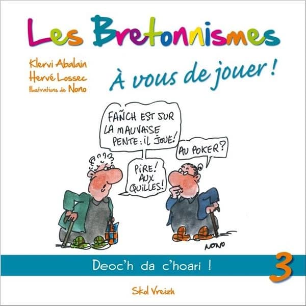 Les bretonnismes : à vous de jouer !