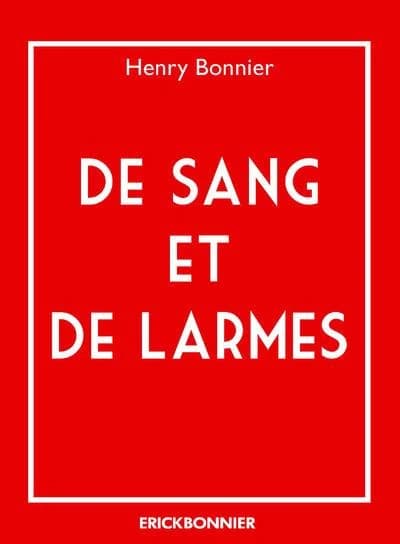De sang et de larmes : essai