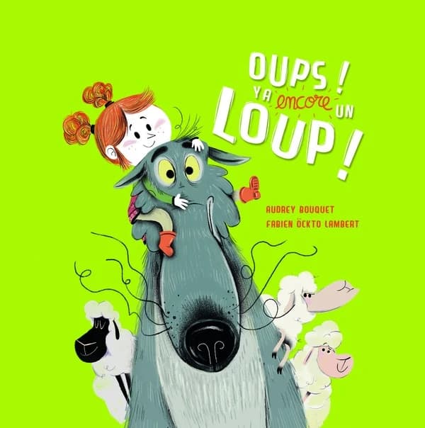 Oups ! Ya encore un loup !