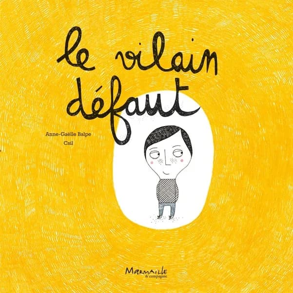 Le vilain défaut