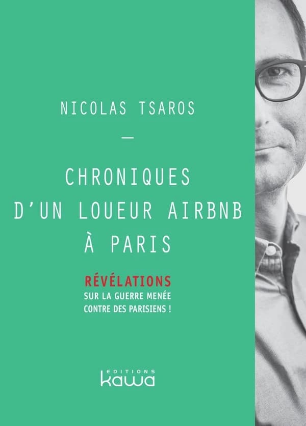 Chroniques d'un loueur Airbnb à Paris : révélations sur la guerre menée contre des Parisiens !