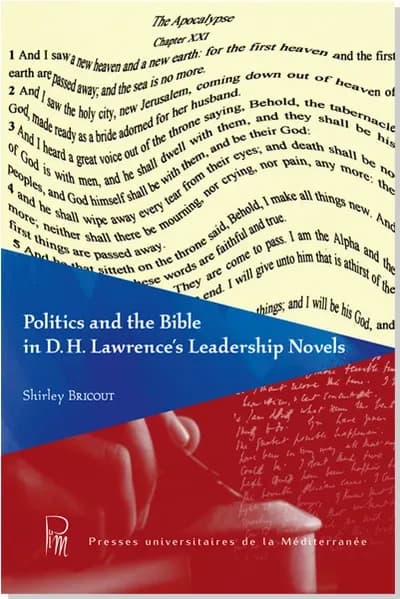 Politics and the Bible in D. H. Lawrence's leadership novels