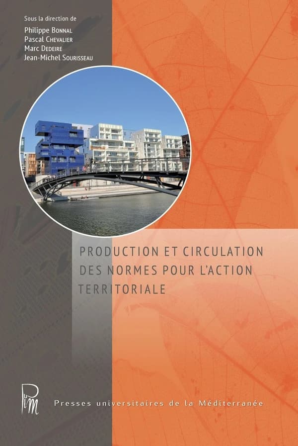 Production et circulation des normes pour l'action territoriale