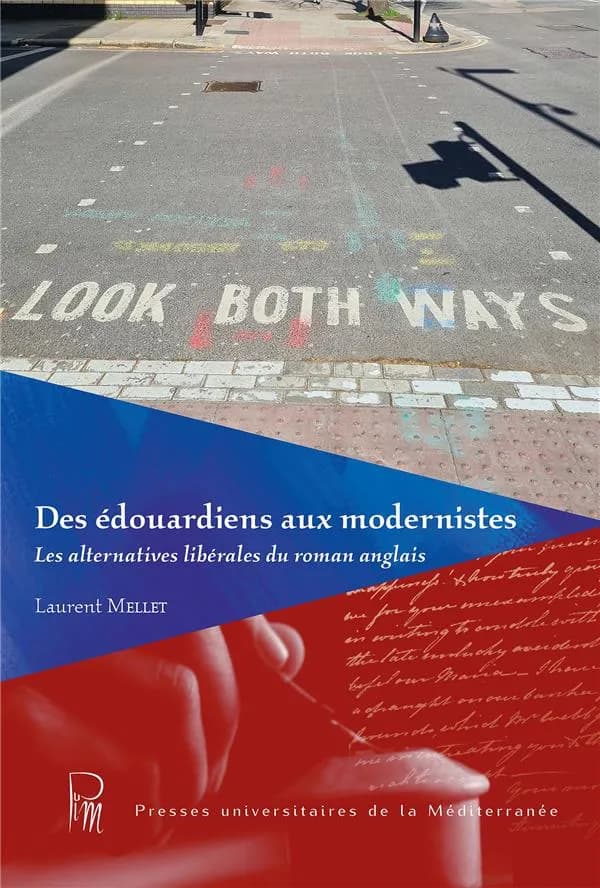 Des édouardiens aux modernistes : des alternatives libérales du roman anglais