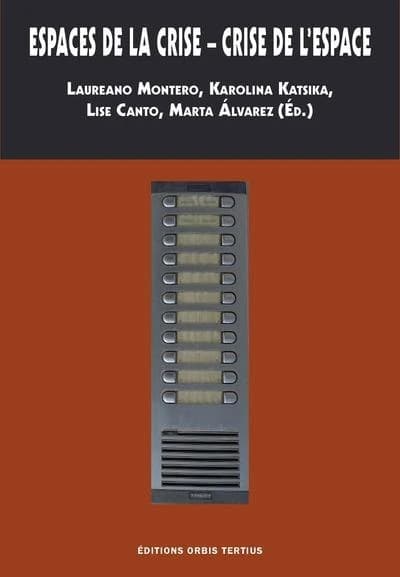 Espaces de la crise, crise de l'espace