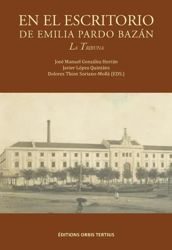 En el escritorio de Emilia Pardo Bazán : "La tribuna"
