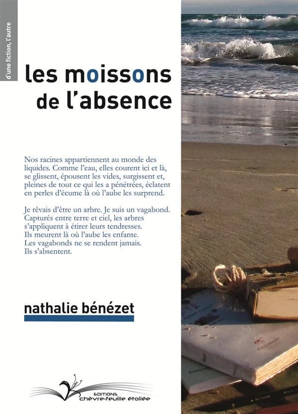 Les moissons de l'absence : roman