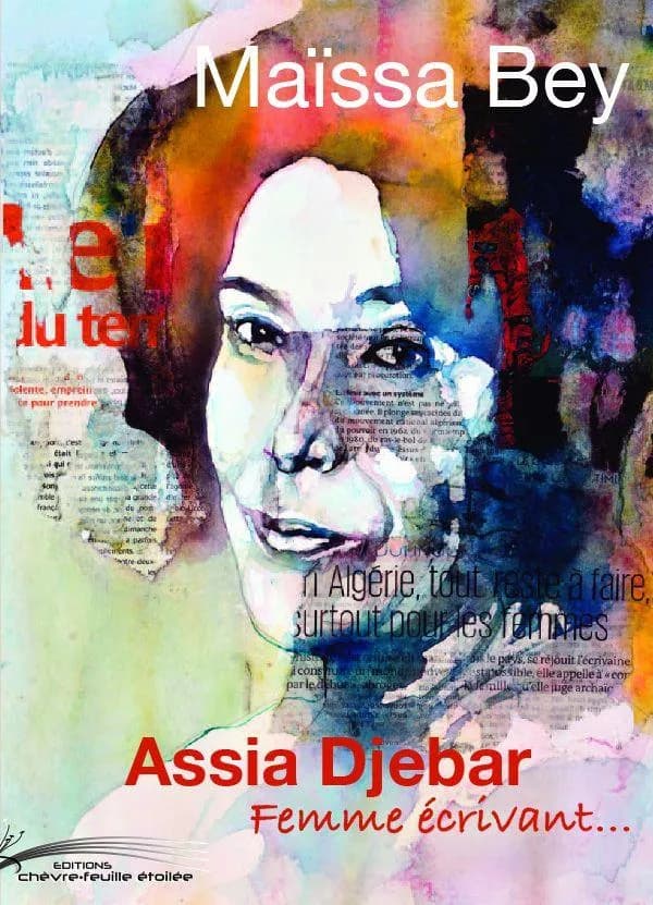 Assia Djebar : femme écrivant