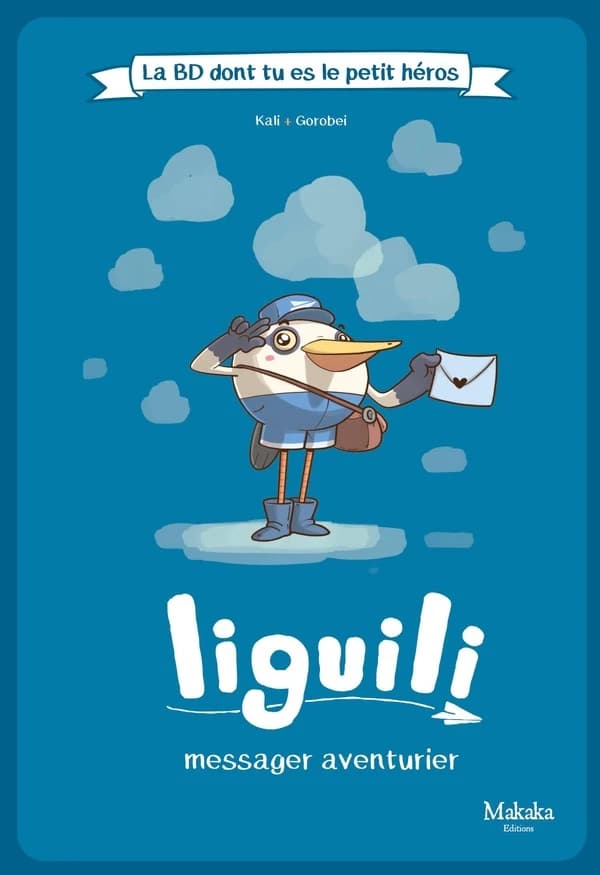 Liguili : messager aventurier