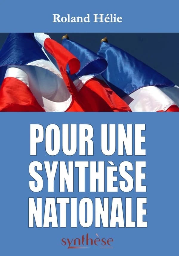 Pour une "Synthèse nationale"