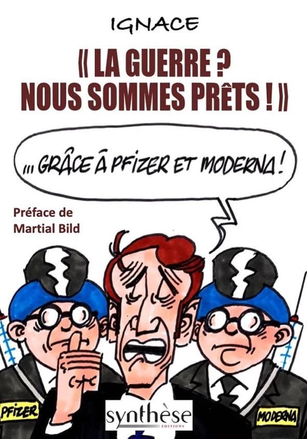 La guerre ? Nous sommes prêts ! : dessins d'Ignace publiés entre décembre 2022 et décembre 2023