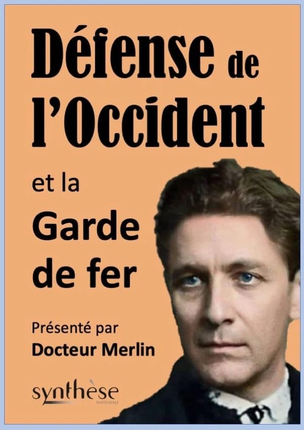 "Défense de l'Occident" et la Garde de fer
