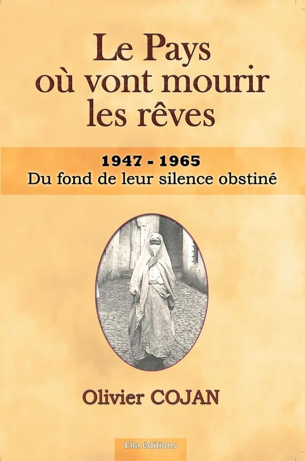 Du fond de leur silence obstiné : 1947-1965